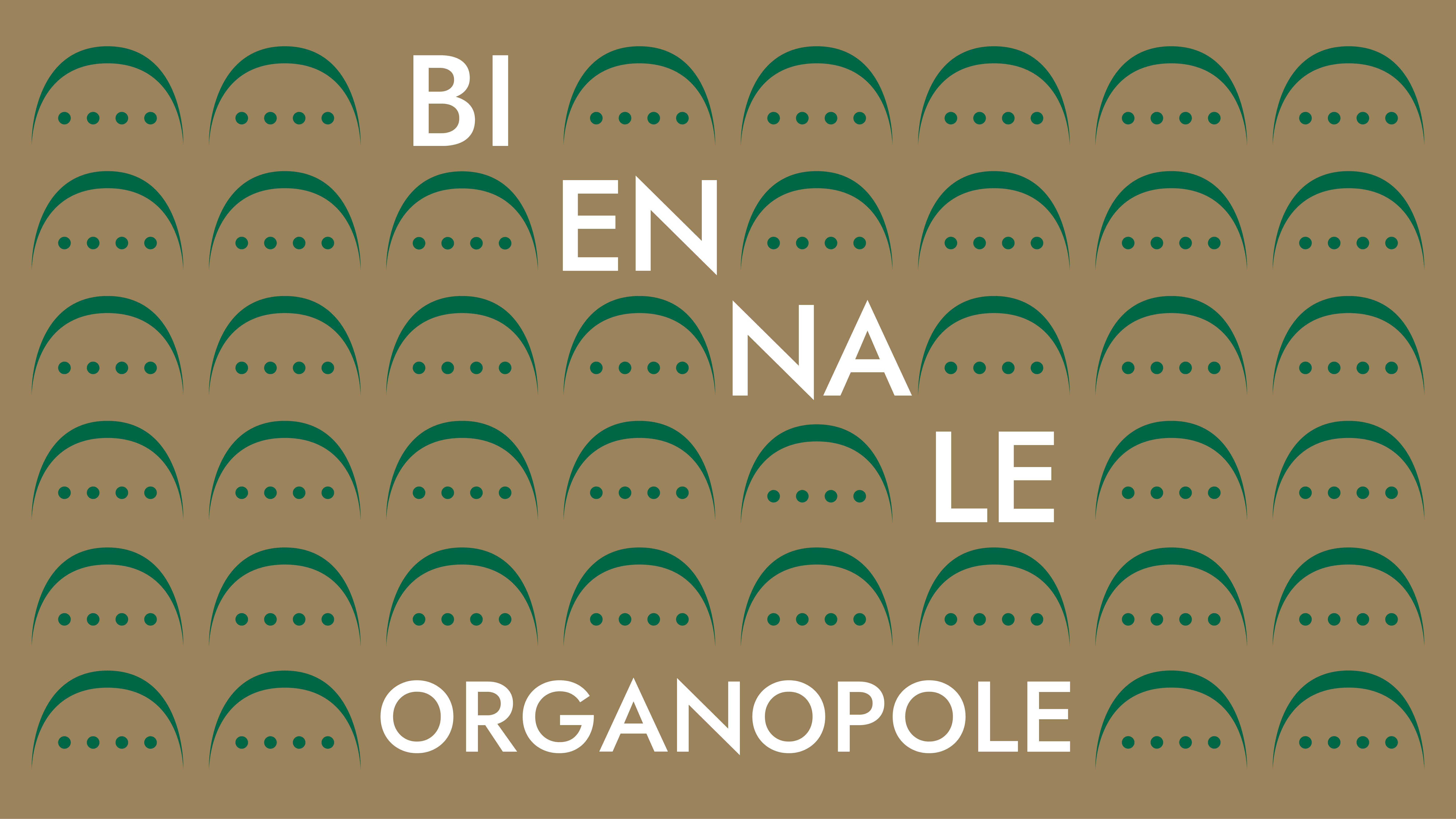 Biennale Organopole 2022